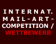 international mail-art-competition/Wettbewerb